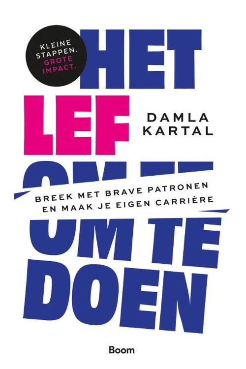 Damla Kartal Het lef om te doen -   (ISBN: 9789024473441)