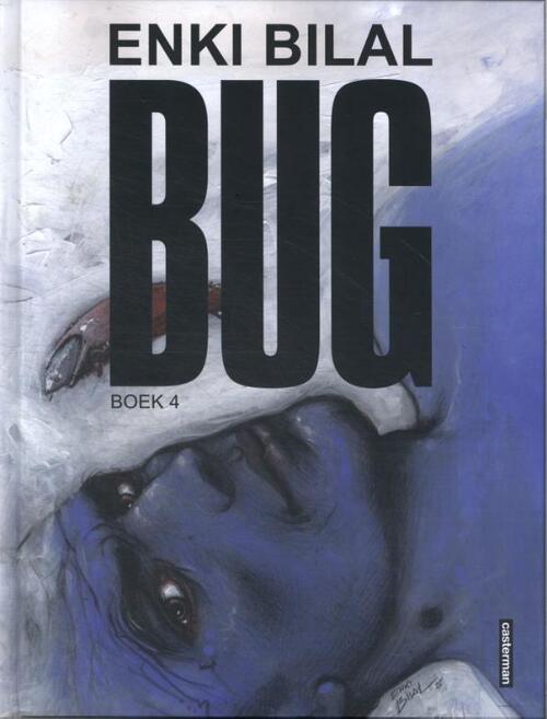 Enki Bilal Bug -   (ISBN: 9789030378150)