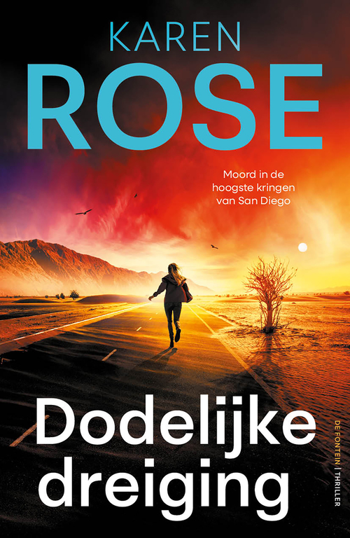 Karen Rose Dodelijke dreiging -   (ISBN: 9789026182266)