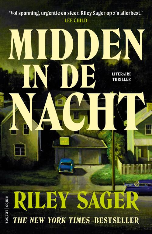 Riley Sager Midden in de nacht -   (ISBN: 9789026373732)
