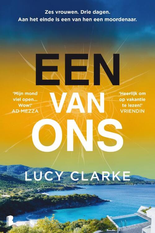 Lucy Clarke Een van ons -   (ISBN: 9789049209704)