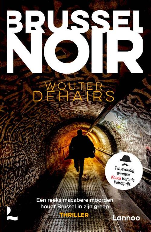 Wouter Dehairs Brussel Noir -   (ISBN: 9789059962620)