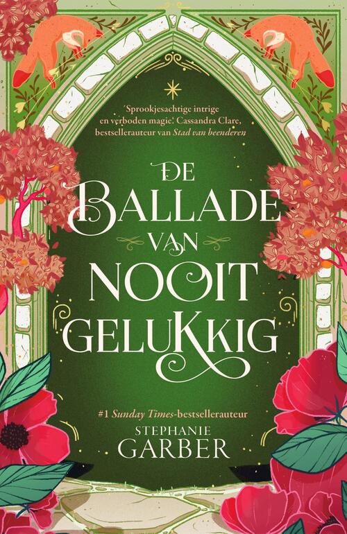 Stephanie Garber De ballade van nooit gelukkig -   (ISBN: 9789402328370)