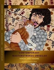 Lumen Art Gallery Contemporary Masterstrokes Unveiled - Voices and Visions -   (ISBN: 9789403845296)