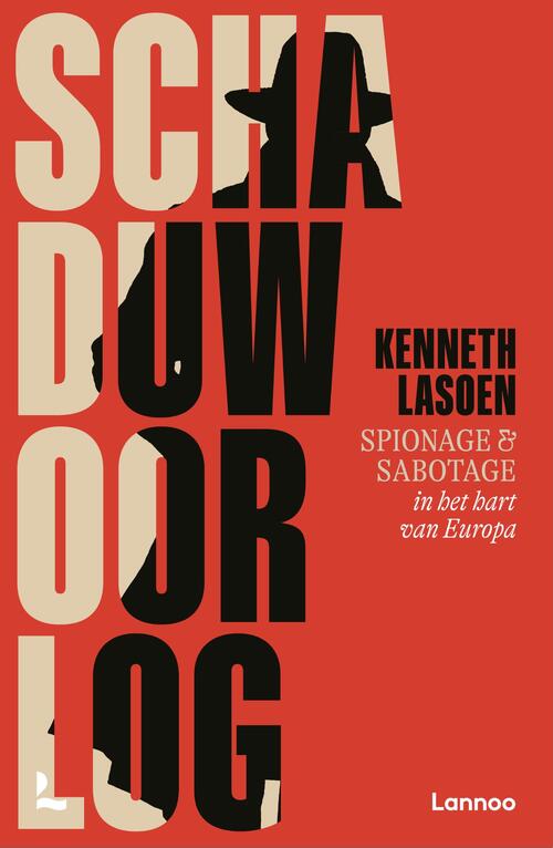 Kenneth Lasoen Schaduwoorlog -   (ISBN: 9789020917970)