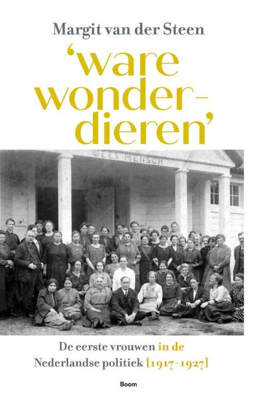 Margit van der Steen ‘	Ware Wonderdieren' -   (ISBN: 9789024474479)