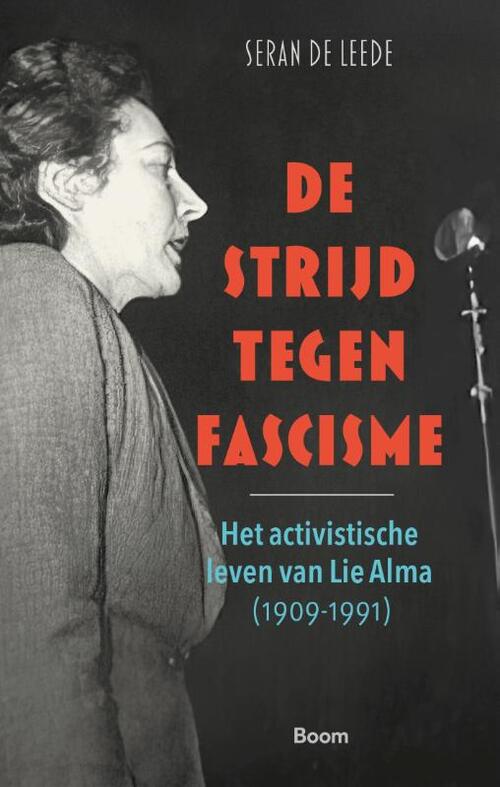 Seran de Leede De strijd tegen fascisme -   (ISBN: 9789024475780)