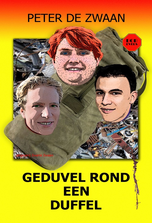 Peter de Zwaan Geduvel rond een duffel -   (ISBN: 9789464939477)