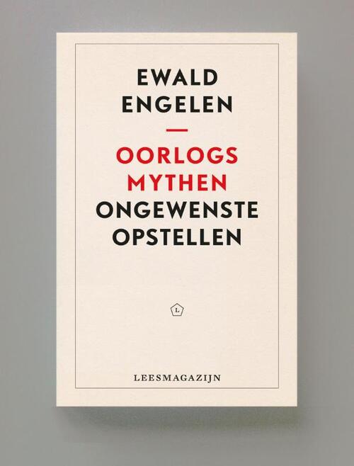 Ewald Engelen Oorlogsmythen -   (ISBN: 9789083622705)