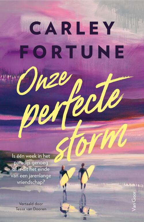 Carley Fortune Onze perfecte storm -   (ISBN: 9789000403691)