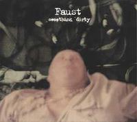 Bureau B Something Dirty - Faust