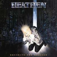 Breaking The Silence - Heathen
