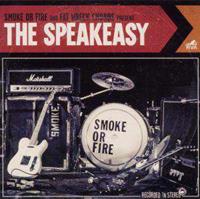 Fat Wreck Chords The Speakeasy - Smoke Or Fire