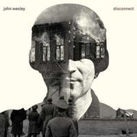 Insideoutmusic Disconnect - John Wesley
