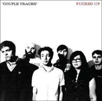 Matador Couple Tracks: Singles 2002-2009 - Fucked Up