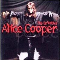 Rhino Definitive - Alice Cooper