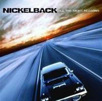 Roadrunner All The Right Reasons - Nickelback