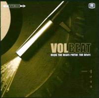 Volbeat Rock The Rebel/Metal The Devil