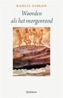 Woorden als het morgenrood