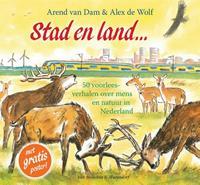 Lang geleden: Stad en land... - Arend van Dam