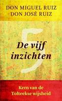 De Vijf Inzichten Don Miguel Ruiz (Boek)