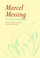 Over de vriendschap - M. Messing