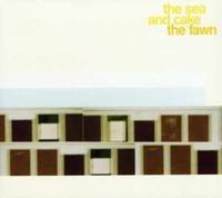 Thrill Jockey The Fawn - Sea And Cake
