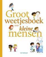 Groot weetjesboek over kleine mensen - Stephanie Ledu