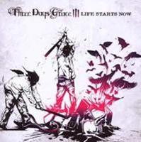 Jive Life Starts Now - Three Days Grace