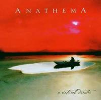 Sony A Natural Disaster - Anathema