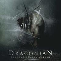 Napalm Records Turning Season Within - Draconian