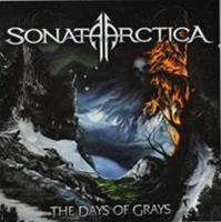 Nuclear Blast The Days Of Grays - Sonata Arctica