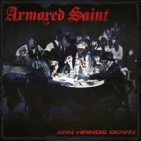 Metal Blade Records Win Hands Down - Armored Saint