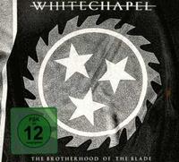 Metal Blade Records Brotherhood Of The Blade - Whitechapel