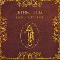 Parlophone Living In The Past - Jethro Tull