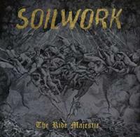 Nuclear Blast Records The Ride Majestic - Soilwork