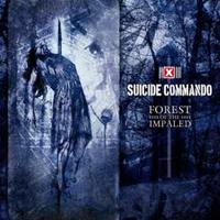 Out Of Line Forest Of The Impaled - Suicide Commando