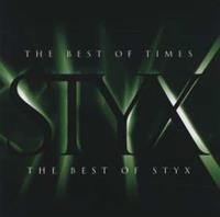 Styx Best Of