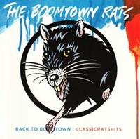 Mercury Back To Boomtown : Classic Rats Hits - The Boomtown Rats
