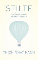 Stilte - Thich Nhat Hanh