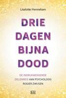 Drie dagen bijna dood - Liselotte Hennekam