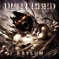 Reprise Asylum - Disturbed