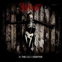 Roadrunner Records .5: The Gray Chapter - Slipknot