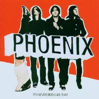 Labels It's Never Been Like That - Phoenix