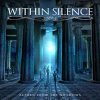 Ulterium Return From The Shadows - Within Silence