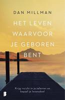 Het leven waarvoor je geboren bent - Dan Millman