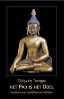 Het pad is het doel - Chogyam Trungpa