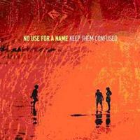 Fat Wreck Chords Keep Them Confused - No Use For A Name