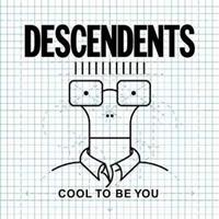 Fat Wreck Chords Cool To Be You - Descendents