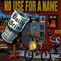 Fat Wreck Chords The Daily Grind - No Use For A Name